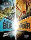 Assassin Bug vs Ogre-Faced Spider : When Cunning Hunters Collide - eBook