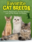 Favourite Cat Breeds : Persians, Abyssinians, Siamese, Sphynx, and all the Breeds In-Between - eBook