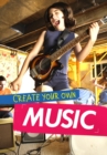 Create Your Own Music - Book