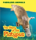 The Story of the Platypus - eBook
