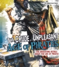 The Crude, Unpleasant Age of Pirates - Book