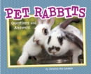 Pet Rabbits : Questions and Answers - eBook