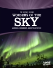 The Science Behind Wonders of the Sky : Auroras, Moonbows, and St. Elmo's Fire - eBook