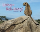 Living or Non-Living? - eBook