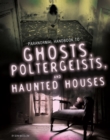 Handbook to Ghosts, Poltergeists, and Haunted Houses - Book