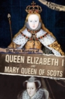 The Split History of Queen Elizabeth I and Mary, Queen of Scots : A Perspectives Flip Book - Book