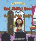 Red Riding Hood Meets the Three Bears - Book