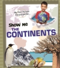 Show Me the Continents - Book