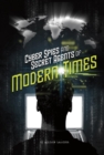 Cyber Spies and Secret Agents of Modern Times - Book