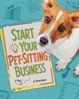 Start Your Pet-Sitting Business - Book