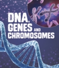 DNA, Genes, and Chromosomes - Book