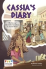 Cassia's Diary : The Story of One Girl's Adventures in Ancient Rome - eBook