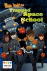 Max Jupiter Trapped at Space School - eBook