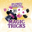 My First Guide to Magic Tricks - Book