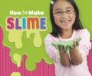 How to Make Slime - Book