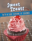Sweet Treats with a Side Serving of Science - Book