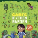 Gabi's If/Then Garden - eBook