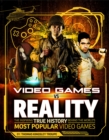 Video Games vs Reality - Book