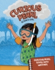 Curious Pearl Dives into Weather - eBook
