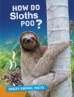 How Do Sloths Poo? - Book