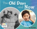 The Old Days and Now - Book