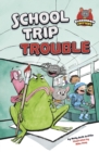 School Trip Trouble - eBook