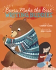 Bears Make the Best Writing Buddies - eBook