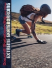Downhill Skateboarding and Other Extreme Skateboarding - Book