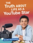 The Truth About Life as a YouTube Star - Book