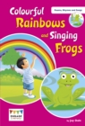 Colourful Rainbows and Singing Frogs : Level 1 - Book