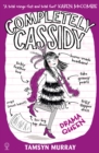 Completely Cassidy Drama Queen - eBook