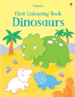 First Colouring Book Dinosaurs - Book