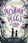The Peculiar Peggs of Riddling Woods - Book