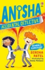 Anisha, Accidental Detective: School's Cancelled - Book