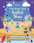 First Sticker Book Ballet Show - Book