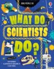 What Do Scientists Do? - Book