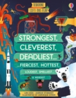 Lift-the-flap Strongest, Cleverest, Deadliest… - Book