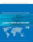 World Economic Outlook, April 2014 : Recovery Strengthens, Remains Uneven (French) - Book