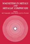 Magnetism in Metals and Metallic Compounds - eBook