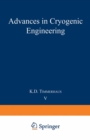 Advances in Cryogenic Engineering : Proceedings of the 1959 Cryogenic Engineering Conference University of California, Berkeley, California September 2-4, 1959 - eBook