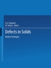 Defects in Solids : Modern Techniques - eBook