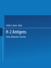 H-2 Antigens : Genes, Molecules, Function - eBook