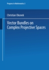 Vector Bundles on Complex Projective Spaces - eBook