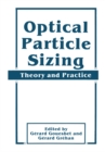 Optical Particle Sizing : Theory and Practice - eBook