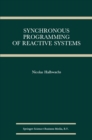 Synchronous Programming of Reactive Systems - eBook