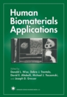 Human Biomaterials Applications - eBook