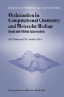 Optimization in Computational Chemistry and Molecular Biology : Local and Global Approaches - eBook