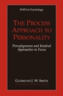 The Process Approach to Personality : Perceptgeneses and Kindred Approaches in Focus - eBook