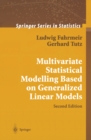 Multivariate Statistical Modelling Based on Generalized Linear Models - eBook