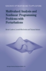 Multivalued Analysis and Nonlinear Programming Problems with Perturbations - eBook